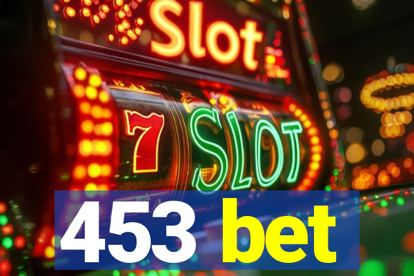 453 bet